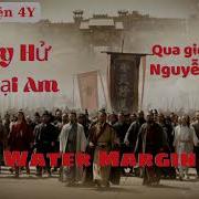 Truyện Thủy Hử Tập 10 Giọng Đọc Huyền Thoại Nguyễn Thanh
