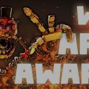 We Are Aware Fnaf