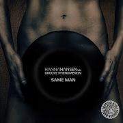 Same Man Hanna Hansen Terrace Mix Hanna Hansen Vs Groove Phenomenon