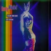 Lady Violet Calling Your Name Radio Edit
