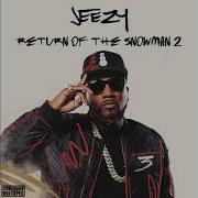 Jeezy Return Of The Snoman 2 Full Mixtape New 2021 Skinnyloc Com Homegrown Productions