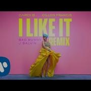 I Like It Dillon Francis Remix Cardi B Bad Bunny J Balvin