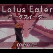 Lotus Eater Meme Blood Warning