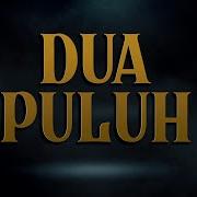 Dua Puluh Kmy Kmo Ical Mosh Benzooloo Juki Yonnyboii Siqma Luca Sickta B Heart Dj T Bone Playaz Network