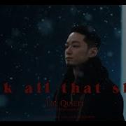 F K All That Shit The Quiett