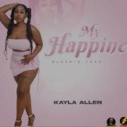 Kayla Allen My Happiness Official Audio Kaylaallenvevo