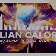 Julian Calor No Fear Anymore Feat Ava Silver