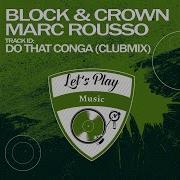 Marc Rousso Do That Conga