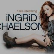 Ingrid Michaelson Keep Breathing Ingridmichaelson