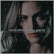 Welcome To The Party Edit Audio