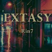 Rin7 Extasy