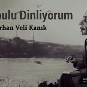 Istanbul U Dinliyorum Gözlerim Kapalı