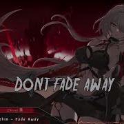 Nightcore Fade Away