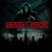 Don T Wake Me Up Smash Into Pieces
