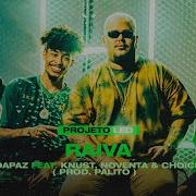 Choice Raiva Feat Noventa