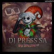 Dj Press Sa December Ya Nghozi Remix Dj Press Sa