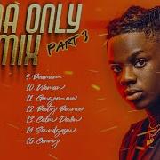 Rema Only Mix 2024 Rollennnnnn