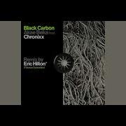 Black Carbon Feat Chronixx Remix By Eric Hilton Akae Beka