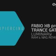 Fabio Xb Presents Trance Gate Luminary Ram S Nrg Remix