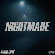 Yung Link Nightmare