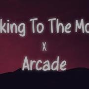 Talking To The Moon X Arcade Slowed Version