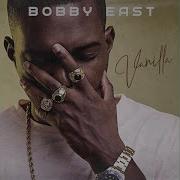 Vanilla Bobby East Full Album 2018 Mrx Mry