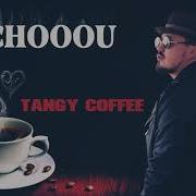 Ochooou Tangy Cofee