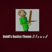 Baldi S Basics Theme Slowed