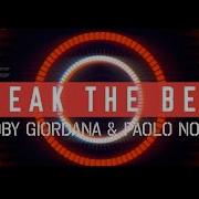 Break The Beat Roby Giordana Paolo Noise