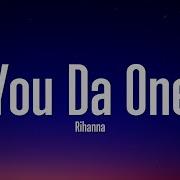 Rihanna You Da One Lyrics Popular Music