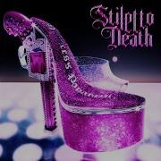 Princess Paparazzi Stiletto Death