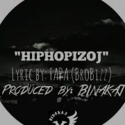 Hiphopizoj Feat Fred Freddson Binakaj