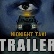 Midnight Taxi