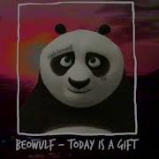 Today Is A Gift Beowulf