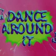 Dance It All Around Ale Effe