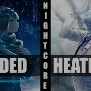 Heathens Faded Nightcore