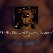 Fnaf 1 Deeper Voice