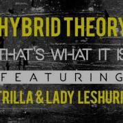 That S What It Is Instrumental Feat Trilla Lady Leshurr