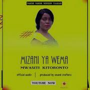 Mwasit Kitoronto Mizani Ya Wema Naksh Naksh Modern Taarab Official Music Audio Naksh Naksh Modern Taarab