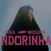 Ana Moura Andorinhas