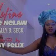 Nafina Téré Nelaw Feat Wally B Seck