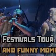 Rammstein 2016 Festivals Tour Fails And Funny Moments