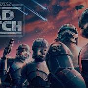 Star Wars The Bad Batch Theme
