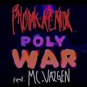 Polywar Phonk