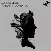 Alice Russell I Loved Anushka Wild