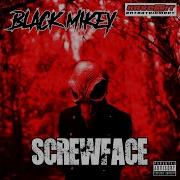 Black Mikey Screwface