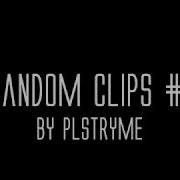 Random Clips 1 Edit