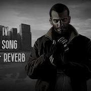 Gta 4 Theme Slowed