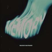 Memory Mason Maynard