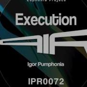 Execution Igor Pumphonia